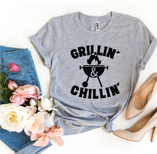 45   Grillin' and Chillin' T-Shirt